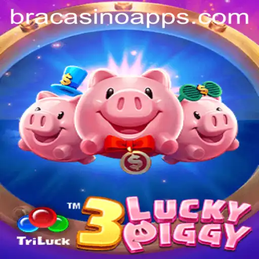 Explore the Thrill of 3LUCKYPIGGY at BRACASINO.COM