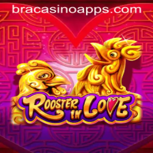 RoosterInLove: A Journey into the World of BRACASINO.COM's Unique Experience